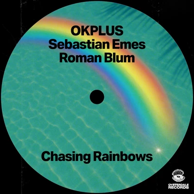 CHASING RAINBOWS