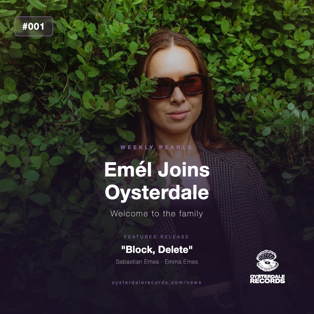 Emél Joins Oysterdale